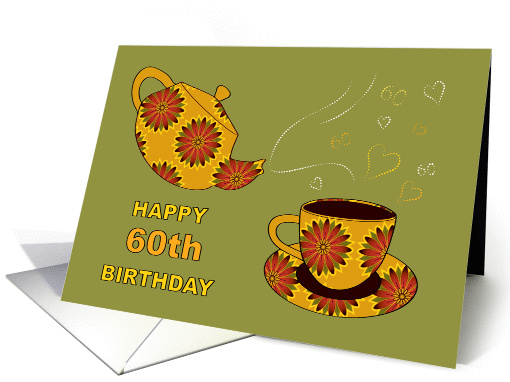 60th Birthday - Time for Tea - Marigold card (1289588)