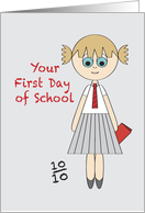 First Day of School - girl in smart uniform card