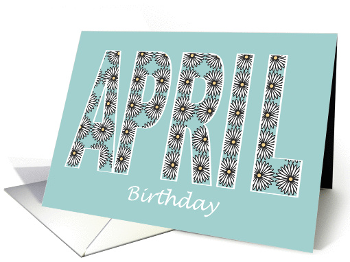 Birthday April Daisy card (922445)
