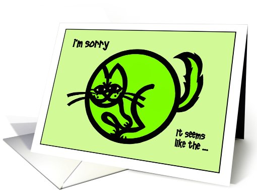 I'm Sorry, Cat Got My Tongue Apology card (916030)