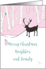 Merry Christmas Neighbor and Family Whimsical Reindeer Pink Forest card