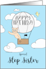 Step Sister Birthday Across the Miles Cute Cat in Hot Air Balloon card