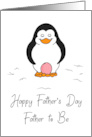 Father’s Day Father to Be of a Girl Cute Penguin with a Pink Egg card