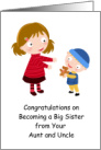 Congratulations Big Sister from Aunt and Uncle, Illustration card
