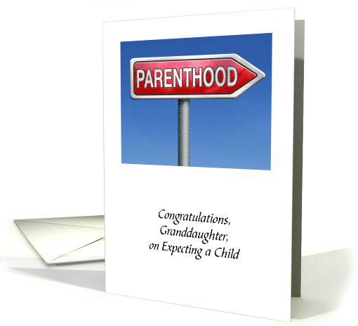 Congratulations Granddaughter on Expecting a Child, Sign card