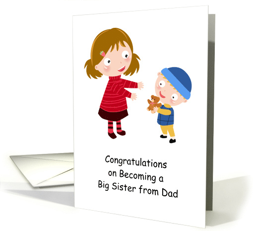 Congratulations on Becoming a Big Sister from Dad,... (1367900)