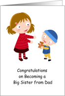 Congratulations on Becoming a Big Sister from Dad, Cheerful Artwork card