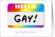 Hello I am Gay Name Tag Congratulations, Coming Out card