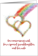 Lesbian Granddaughter and Wife Anniversary Colorful Rainbow and Hearts card