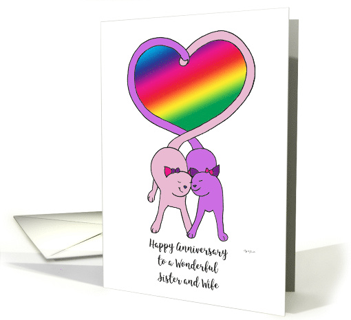 Lesbian Happy Anniversary Sister and Wife Cute Cats Rainbow Heart card