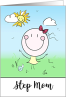 Step Mom Encouragement Big Smiles Note of Cheer card