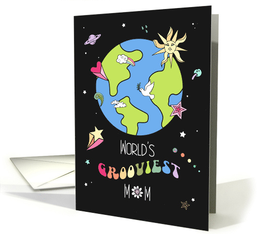 World's Grooviest Mom Mother's Day Colorful Psychedelic Art card