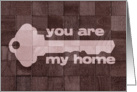 You are my home - Romantic Card