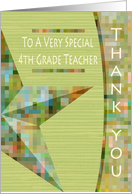 Fourth Grade Teacher Thank You Card