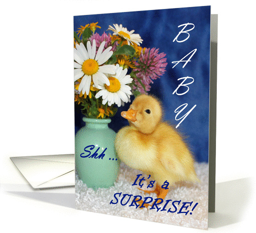 Surprise Baby Shower Invitation - Baby Duckling with Wild Flowers card