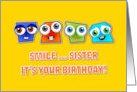 Birthday sister square funny faces card