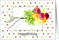 Roses for my best friend- happy birthday card