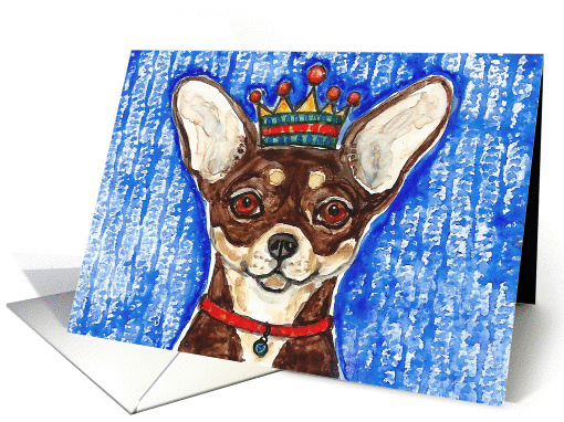 King Chihuahua Toy Dog Art Blank Any Occasion card (1091144)