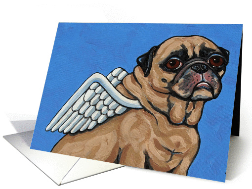 Pug Dog Wings Angel Pet Loss Sympathy card (931146)