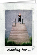 Waiting for...greeting card with instant photo emulsion transfer. card