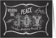 Wishing you Peace Love Joy this Holiday Season Chalk board card