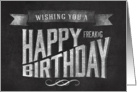Wishing you a Happy Freaking Birthday Chalkboard Art card