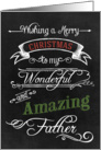 Chalkboard Merry Christmas to my Wonderful Amazing Father card