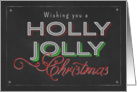 Chalkboard Wishing you a Holly Jolly Christmas card