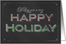 Chalkboard Wishing You a Very Happy Holiday card