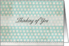 Vintage Dot Thinking of You Card