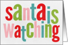 Santa is Watching card