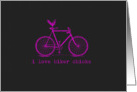 I love Biker Chicks card