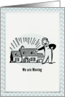 We are Moving card