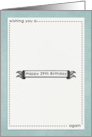 Happy 29th Birthday Again card