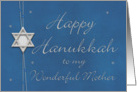 Happy Hanukkah to my Wonderful Mother card