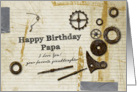 Have Birthday Papa I Love you your favorite Granddaughter card