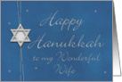 Happy Hanukkah to my Wonderful Wife card