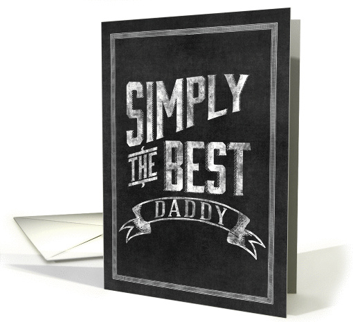 Simply The Best Daddy Fathers Day card (1092812)