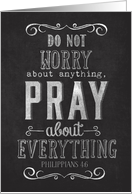 Pray about Everything Chalk Board card