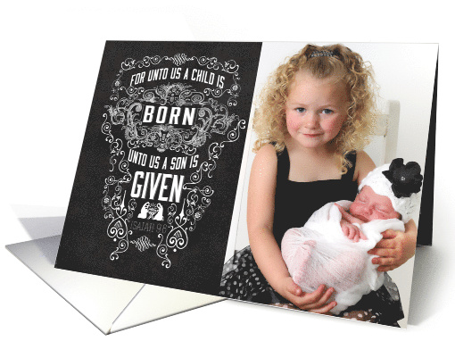 For unto us a Child is Born Photo card (1127902)