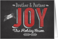 Wishing you Much Joy this Holiday Season Brother & Partner card