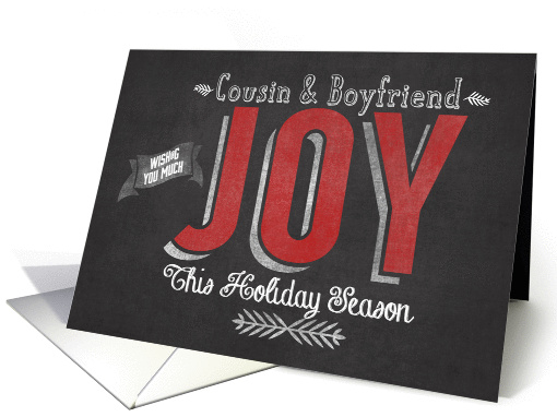 Wishing you Much Joy this Holiday Season Cousin & Boyfriend card