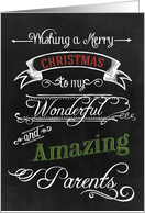 Chalkboard Merry Christmas to my Wonderful Amazing Parents card