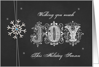 Chalkboard Snowflake Wishing You much Joy this Holiday Season card