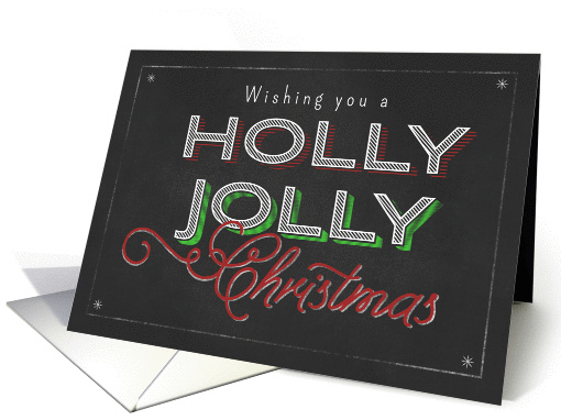 Chalkboard Wishing you a Holly Jolly Christmas card (1186802)