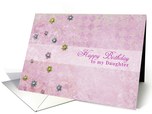 Happy Birthday to my Daughter card (947315)