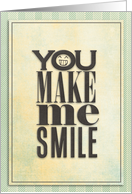 You Make Me Smile