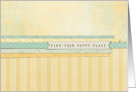 Find Your Happy Place card