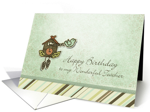 Happy Birthday to my Wonderful Teacher card (950332)