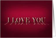 I Love You Reflective Text Red card
